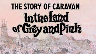 Caravan In the Land of Grey and Pink Documentary