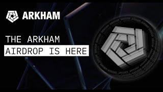 Arkham $ARKM Airdrop Is Huge. How To Claim? Points/ARKM Ratio. Had 0 Points? You Got An Airdrop Too!