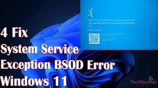 4 Fix System Service Exception BSOD error in Windows 11