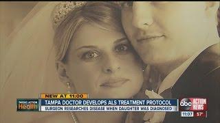 Tampa doctor develops ALS treatment protocol