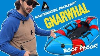 Alpacka Raft Gnarwhal Full Walkthrough!