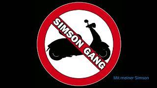 Simson Gang - Mit meiner Simson