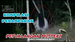 KOMPILASI PENAMPAKAN PETUALANGAN MISTERI #2