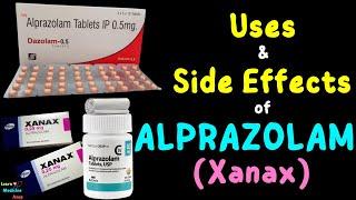 Alprazolam (Xanax) – Side Effects, Uses, Mechanism of Action, Dosage, Interactions, Warnings