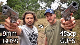 9mm Guys vs 45acp Guys