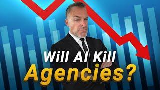 Will AI Kill Digital Marketing Agencies?