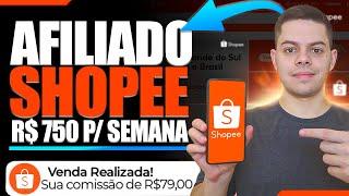 FAÇA R$ 700 POR SEMANA COMO AFILIADO SHOPEE! Nova Estratégia - Primeira Venda Afiliado Shopee (2024)