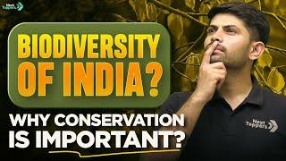 Biodiversity of INDIA   |  What is Biodiversity and Why is it Important?