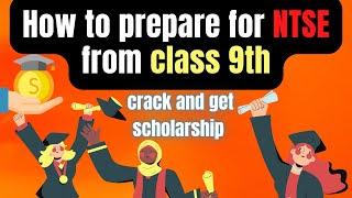 How to Preapre for NTSE from class 9th | Scholarship Exam  | Hamari kaksha