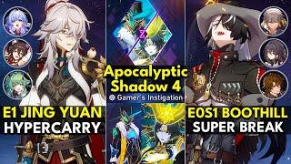 E1 Jing Yuan Hypercarry & E0S1 Boothill Super Break | Apocalyptic Shadow Floor 4 3 Stars | Honkai