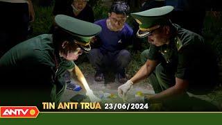 Tin tức an ninh trật tự nóng, thời sự Việt Nam mới nhất 24h trưa ngày 23/6 | ANTV