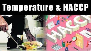 What is HACCP & temperature management in kitchen | cooking, cooling,reheating,holding Temperature