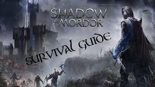 Shadow of Mordor Survival Guide
