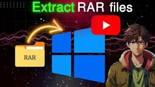 How to Extract RAR Files In Windows 11 PC (2024)