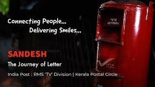 Sandesh - The Journey of Letter | India Post | Kerala Postal Circle