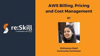 AWS Billing, Pricing and Cost Management