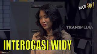 Interogasi Widy Vierratale Yang Penuh Tawa | LAPOR PAK! (05/06/23) Part 4