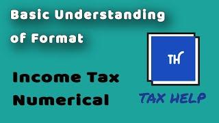 Income Tax Numerical | Understanding of Format | Income Tax Ordinance 2001 | Saad Anwar Mughal