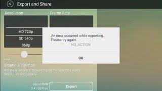 An error occurred while exporting |  Exporting Error | Kinemaster 2022