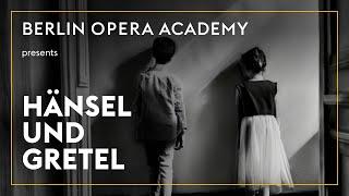 Hänsel und Gretel 06 September 2024 Presented by Berlin Opera Academy