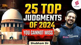 Important Supreme Court Judgements 2024 | Top Supreme Court Judgements | By Shubham Upadhyay