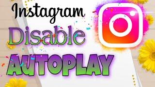 How to Use Instagram Video Autoplay Disable #instagram #instareels #instagramhacks