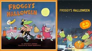 Froggy's Halloween. Read Aloud Kids Books