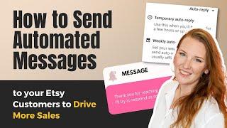 How to Send Automated Thank You Messages to your Etsy Customers to Drive More Sales