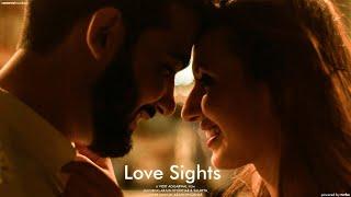 Love Sights | Best heart touching LOVE Story 2018 | Beautiful Love Story |Romantic Hindi Short Film