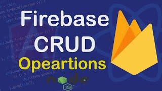 Firebase CRUD Operations in Angular || React || Node js ||Codenemy