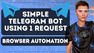 Build a telegram bot with Browser Automation Studio in minutes