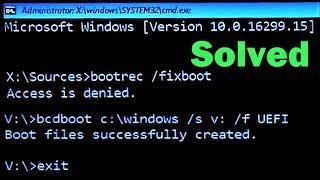 How to fix Bootrec /fixboot Access is denied Windows 10 (Complete Tutorial)