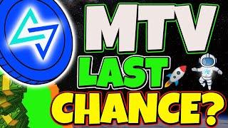 IS THIS THE LAST CHANCE TO BUY MTV? MULTIVAC ANALYSIS & UPDATE