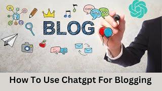 7 Secret Use Of Chatgpt For Blogging [Chatgpt SEO Strategy]