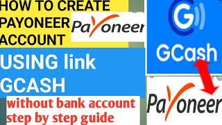 how to create payoneer account  using gcash