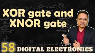 XOR and XNOR Gates Explained: Basics, Working, Truth Table and Properties