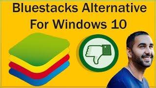 Software Like Bluestacks For PC - Bluestacks Alternative For Windows 10 - Similar Bluestacks Apps