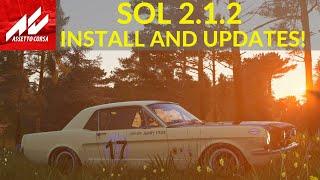 Assetto Corsa SOL 2.1.2 Updates And Step By Step Guide