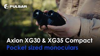 Axion XG30 & XG35 Compact | Pocket sized monoculars