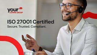 Your Comms Group Achieves ISO 27001 Certification: Ensuring Security & Trust.