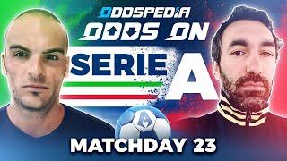 Serie A Predictions 2024/25 Matchday 23 | Best Football Betting Tips Today