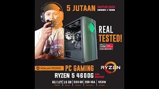 LIVE STREAMING DOTA 2 DI PC 5 JUTAAN AMD RYZEN 5 46OOG