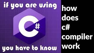 You have to know how C# compiler works!