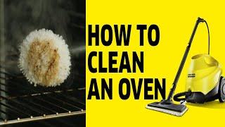 How to Clean Inside of Your Oven with Kärcher Steam Cleaners