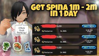 3 Spot Farming Spina Get 1m - 2m In 1 Day | TORAM ONLINE