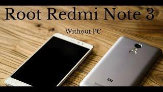 HOW TO ROOT REDMI NOTE 3 [WORKING 100%]