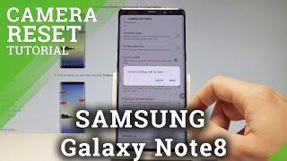 How to Reset Camera in SAMSUNG Galaxy Note8 - Restore Camera Defaults |HardReset.info