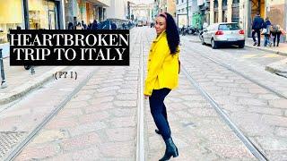 When Breakups Happen, Go to Italy [journals from Italy pt 1]