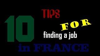 France 26# - 10 tips for finding a job in France