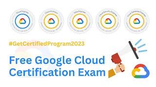 Get 100% FREE Google Cloud Certification Voucher in 2023 | #GetCertifiedProgram2023 #GoogleCloud